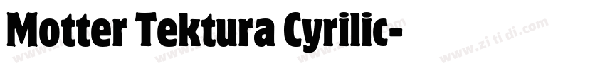 Motter Tektura Cyrilic字体转换